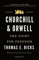 Churchill and Orwell - Thomas E. Ricks