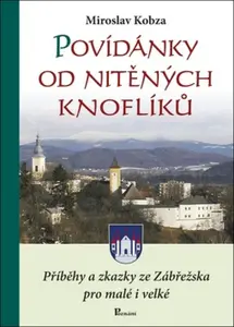 Povídánky od nitěných knoflíků - Miroslav Kobza
