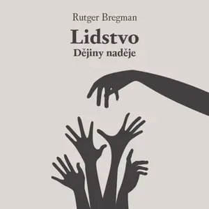 Lidstvo - Rutger Bregman - audiokniha