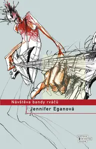 Návštěva bandy rváčů (poškozená) - Jennifer Eganová