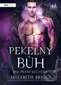 Pekelný bůh - Na přání Lucifera - Elizabeth Briggs