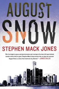 August Snow - Stephen Mack Jones - kniha z kategorie Detektivky, thrillery a horory
