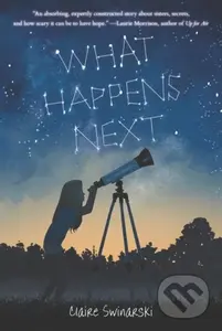 What Happens Next - Claire Swinarski