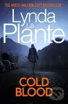 Cold Blood (A Lorraine Page Thriller) - Lynda La Plante