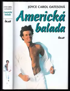 Americká balada (poškozená) - Joyce Carol Oatesová