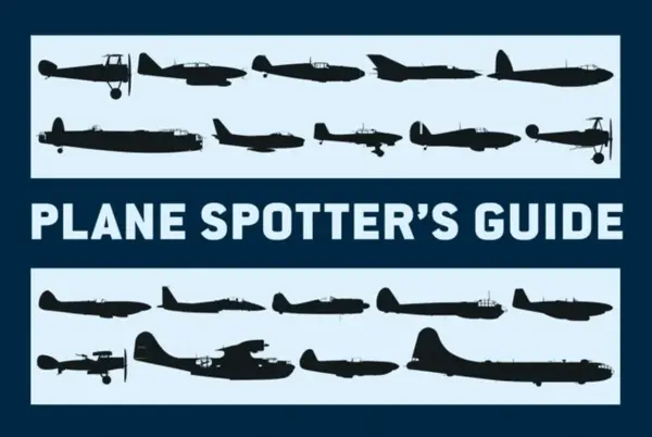 Plane Spotterâ€™s Guide - Tony Holmes