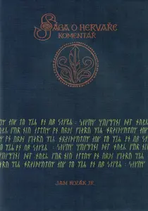 Sága o Hervaře - komentáře (poškozená) - Jan Kozák