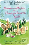 Murderous Mayhem at Honeychurch Hall - Hannah Dennison - kniha z kategorie Detektivky, thrillery a horory