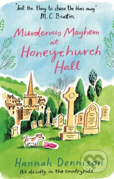 Murderous Mayhem at Honeychurch Hall - Hannah Dennison - kniha z kategorie Detektivky, thrillery a horory