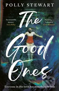 The Good Ones (A gripping page-turner about a missing woman and dark secrets in a small town) - kniha z kategorie Thrillery