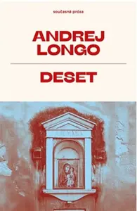 Deset - Andrej Longo