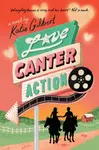 Love, Canter, Action - Katie Gilbert