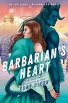 Barbarian's Heart - Ruby Dixon