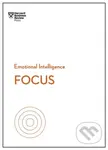 Focus (HBR Emotional Intelligence Series) - Amy Jen Su, Rasmus Hougaard, Maura Nevel Thomas, Heidi Grant, Harvard Business Review, Daniel Goleman -…