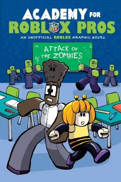 Academy for Roblox Pros: Attack of the Zombies - Louis Shea