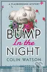Bump in the Night - Watson Colin - kniha z kategorie Detektivky, thrillery a horory