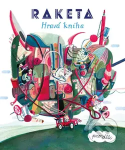 Raketa (Hravá kniha pro děti) - Aneta Františka Holasová (ilustrácie) - kniha z kategorie Úkoly pro děti