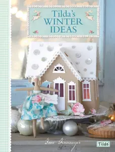Tilda'S Winter Ideas - Finnanger Tone