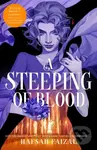 A Steeping of Blood - Hafsah Faizal