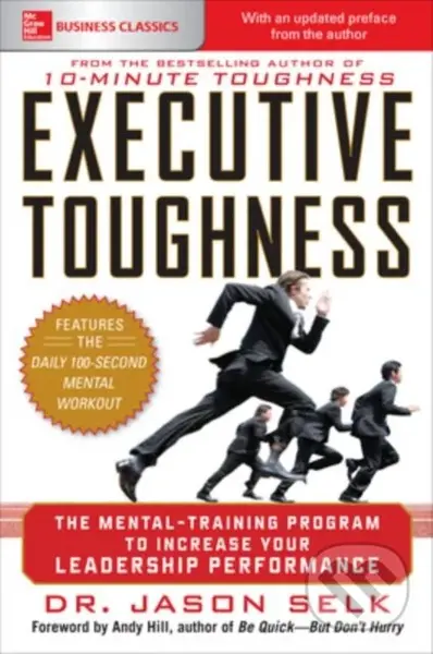 Executive Toughness: The Mental-Training Program to Increase Your Leadership Performance - kniha z kategorie Byznys a management