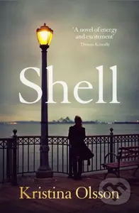 Shell - Kristina Olsson - kniha z kategorie Společenská beletrie