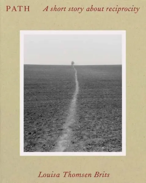 Path - Louisa  Thomsen Brits