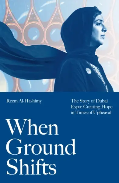 When Ground Shifts - Reem Al-Hashimy
