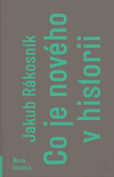 Co je nového v historii - Jakub Rákosník