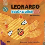 Leonardo, kocúr z ulice - Ján Uličiansky