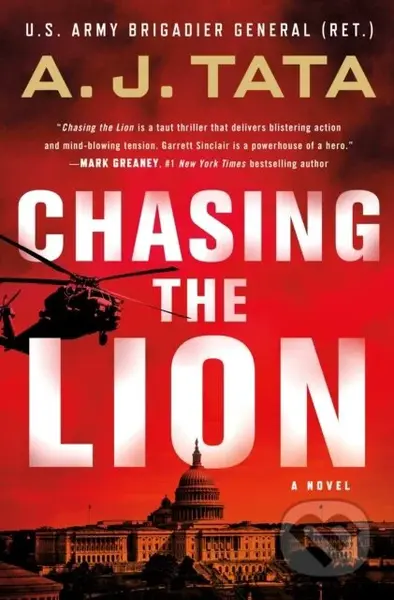 Chasing the Lion (A Garrett Sinclair Novel) - A. J. Tata