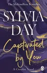 Captivated by You - Sylvia Day