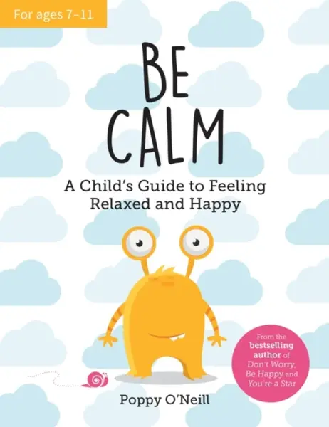 Be Calm - Poppy O'Neill