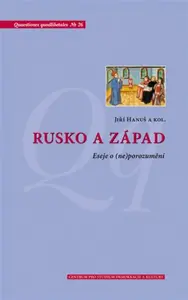 Rusko a Západ - Jiří Hanuš