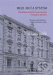 Mezi obcí a státem - Miroslava Breburdová - kniha z kategorie