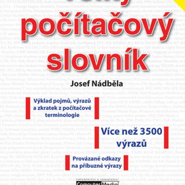 Velký počítačový slovník - Josef Nádběla