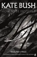 How To Be Invisible