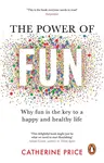 The Power of Fun