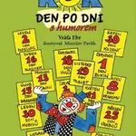 ROK Den po dni s humorem