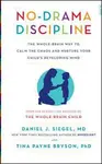 No-Drama Discipline