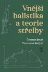 Vnější balistika a teorie střelby