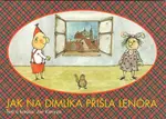 Jak na Dimlíka přišla Lenóra