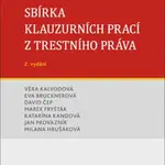 Sbírka klauzurních prací z trestního práva