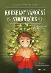 Kouzelný vánoční stromeček - kolektiv autorů, Katarzyna Pruszkowska-Sokalla