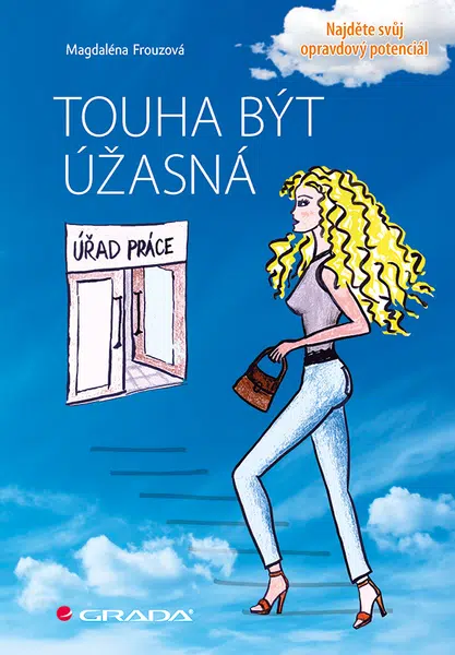 Touha být úžasná, Frouzová Magdaléna