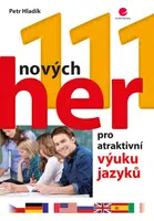 111 nových her pro atraktivní výuku jazyků, Hladík Petr