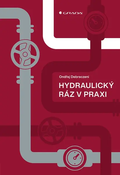 Hydraulický ráz v praxi, Debreczeni Ondřej