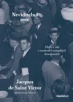 Neviditelná moc - Jacques de Saint-Victor - e-kniha