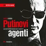 Ondřej Kundra – Putinovi agenti