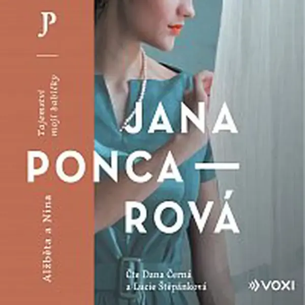 Jana Poncarová – Alžběta a Nina