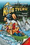 Klub Tygrů - Poklad u Bobří řeky - Thomas C. Brezina